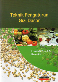 Image of Teknik Pengaturan Gizi Dasar