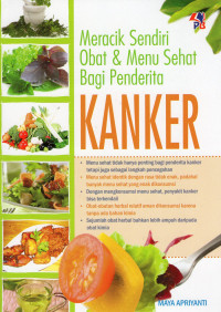 Image of Meracik Sendiri Obat dan Menu Sehat Bagi Penderita Kanker