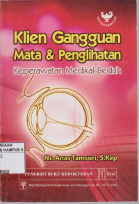 Image of Klien gangguan mata dan penglihatan: keperawatan medikal bedah