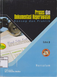 Image of Proses dan dokumentasi keperawatan: konsep dan praktik Ed.2 Jil.1