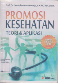 Image of Ilmu kesehatan masyarakat: konsep dan aplikasi dalam kebidanan