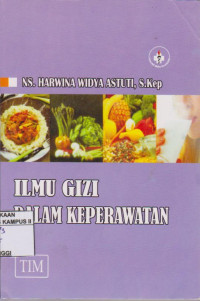 Image of Ilmu gizi dalam keperawatan