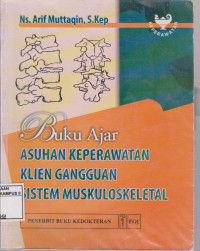 Image of Buku ajar asuhan keperawatan klien gangguan muskuloskeletal
