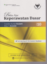 Image of Buku ajar keperawatan dasar: farmakologi & pemberian medikasi Ed.10
