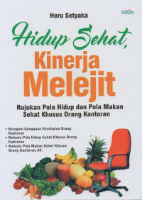 Image of Hidup Sehat Kinerja Melejit