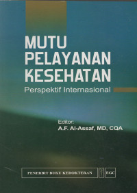 Image of Mutu Pelayanan Kesehatan Perspektif Internasional