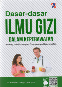 Image of Dasar-dasar Ilmu Gizi Dalam Keperawatan