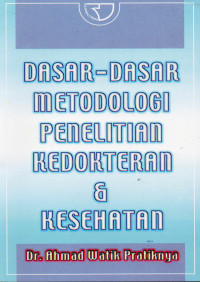 Image of Dasar-Dasar Metodologi Penelitian Kedokteran dan Kesehatan