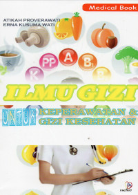 Image of Ilmu Gizi untuk Keperawatan dan Gizi Kesehatan